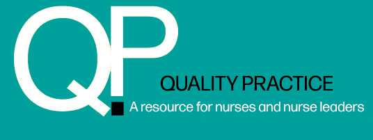 Quality Practice - A resource for nurses and nurse leaders